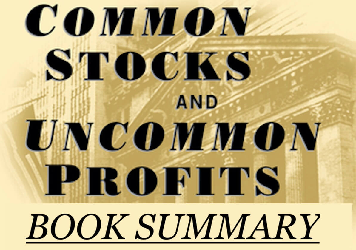 Common stocks and uncommon profits book summary